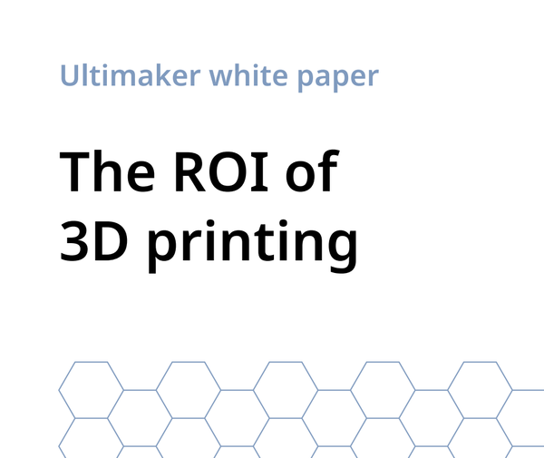 Le retour sur investissement de l’impression 3D